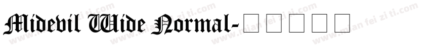 Midevil Wide Normal字体转换